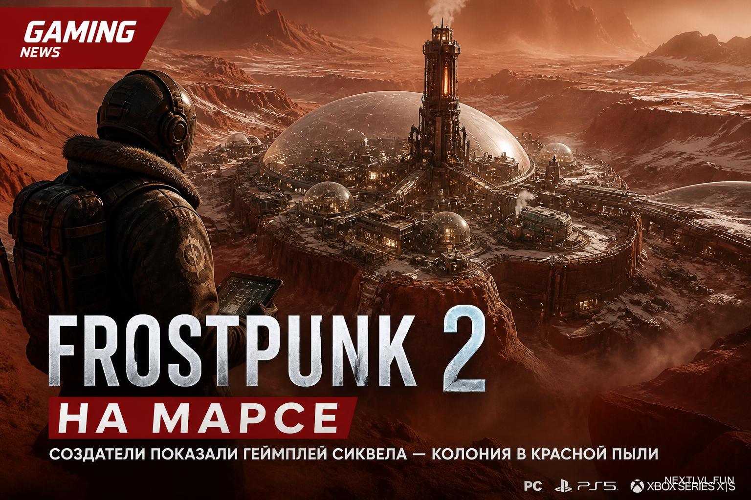 Frostpunk на Марсе: создатели показали геймплей сиквела — колония в красной пыли