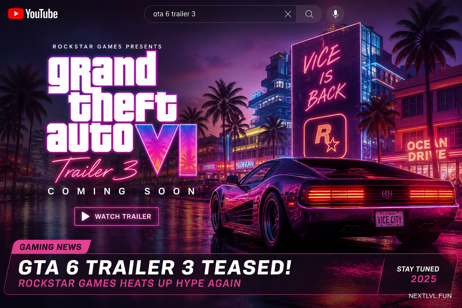 Реклама GTA 6 на YouTube подогревает ожидание третьего трейлера